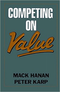 Hanan & Karp Competing On Value